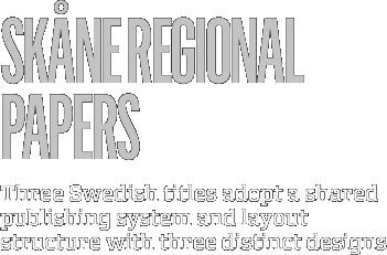 SKÅNE REGIONAL PAPERS