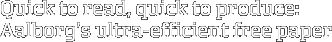 Quick to read, quick to