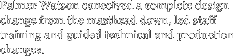 Palmer Watson conceived a complete