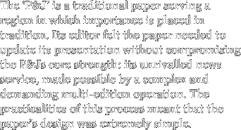 The ‘P&J’ is a traditional