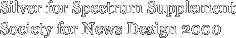 Silver for Spectrum Supplement Society for