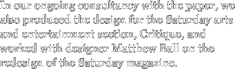 In our ongoing consultancy with