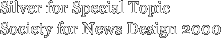 Silver for Special Topic Society for