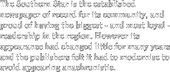 The Southern Star is the