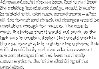 Adresseavisen's inhouse team first tested