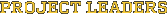 PROJECT LEADERS