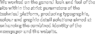We worked on the general