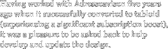 Having worked with Adresseavisen five