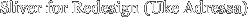 Sliver for Redesign (Uke Adressa)