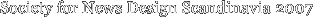 Society for News Design Scandinavia