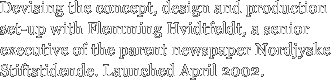 Devising the concept, design and