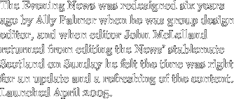 The Evening News was redesigned