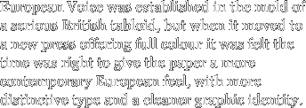 European Voice was established in