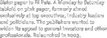 Sister paper to El Pas.