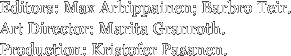 Editors: Max Arhippainen; Barbro Teir. Art