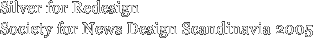 Silver for Redesign Society for News