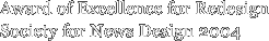 Award of Excellence for Redesign Society