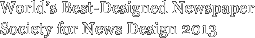 World’s Best-Designed Newspaper Society for News
