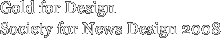 Gold for Design Society for News