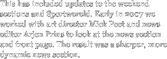 This has included updates to