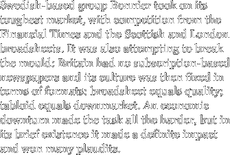 Swedish-based group Bonnier took on