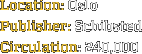 Location: Oslo Publisher: Schibsted Circulation: 240,000